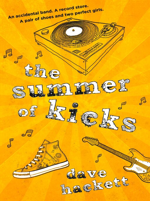 Title details for The Summer of Kicks by Dave Hackett - Available